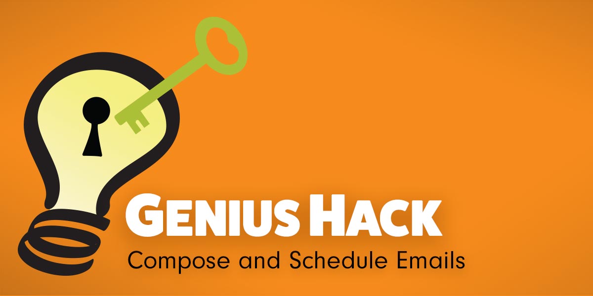 Genius Hack Compose and Send Emails