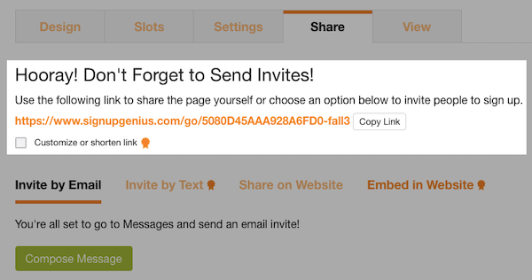 screenshot of Share step of the Sign Up Builder with text: Hooray! Don't Forget to Send Invites and sign up link to share